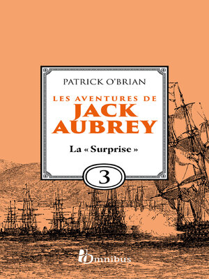 cover image of Les Aventures de Jack Aubrey, tome 3, La 'Surprise'